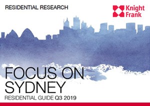 Focus on Sydney Residential Guide Q3 2019 | KF Map Indonesia Property, Infrastructure